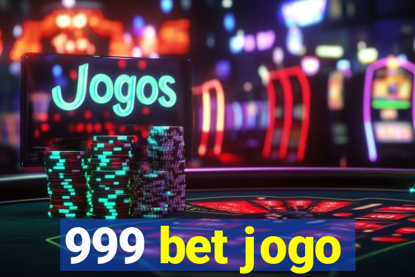 999 bet jogo